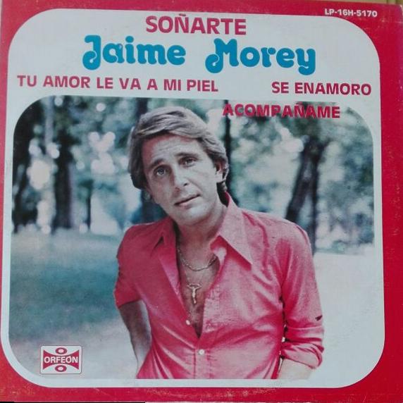 Jaime Morey - disco - soñarte