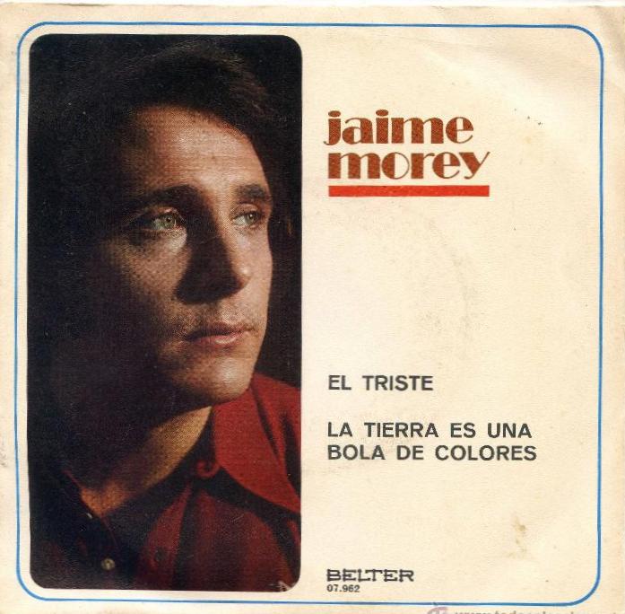 Jaime Morey - Disco - Jaime-Morey-El-triste-1